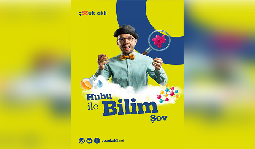 Çocukların aklı bilimle yoğrulacak